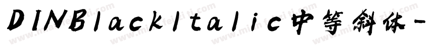 DIN Blackltalic 中等 斜体字体转换